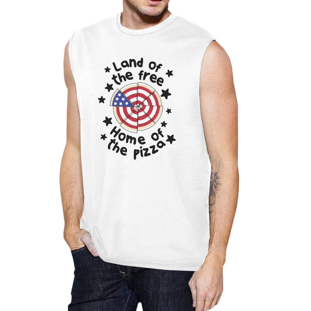 Home of The Pizza Funny 4th Of July Graphic Muscle Top 4th Of July