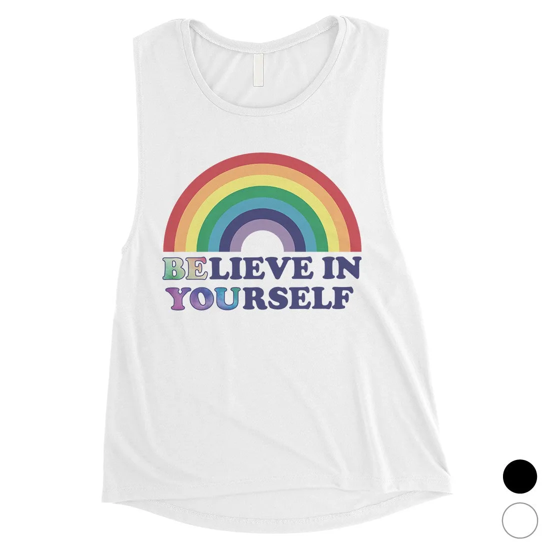 LGBT Be You Believe Rainbow Womens Muscle Top