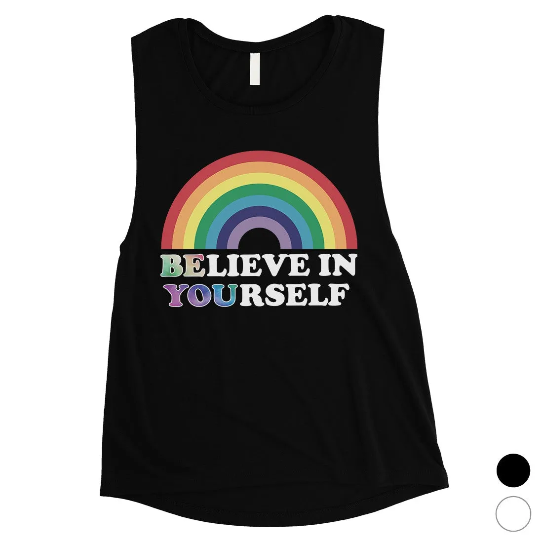 LGBT Be You Believe Rainbow Womens Muscle Top