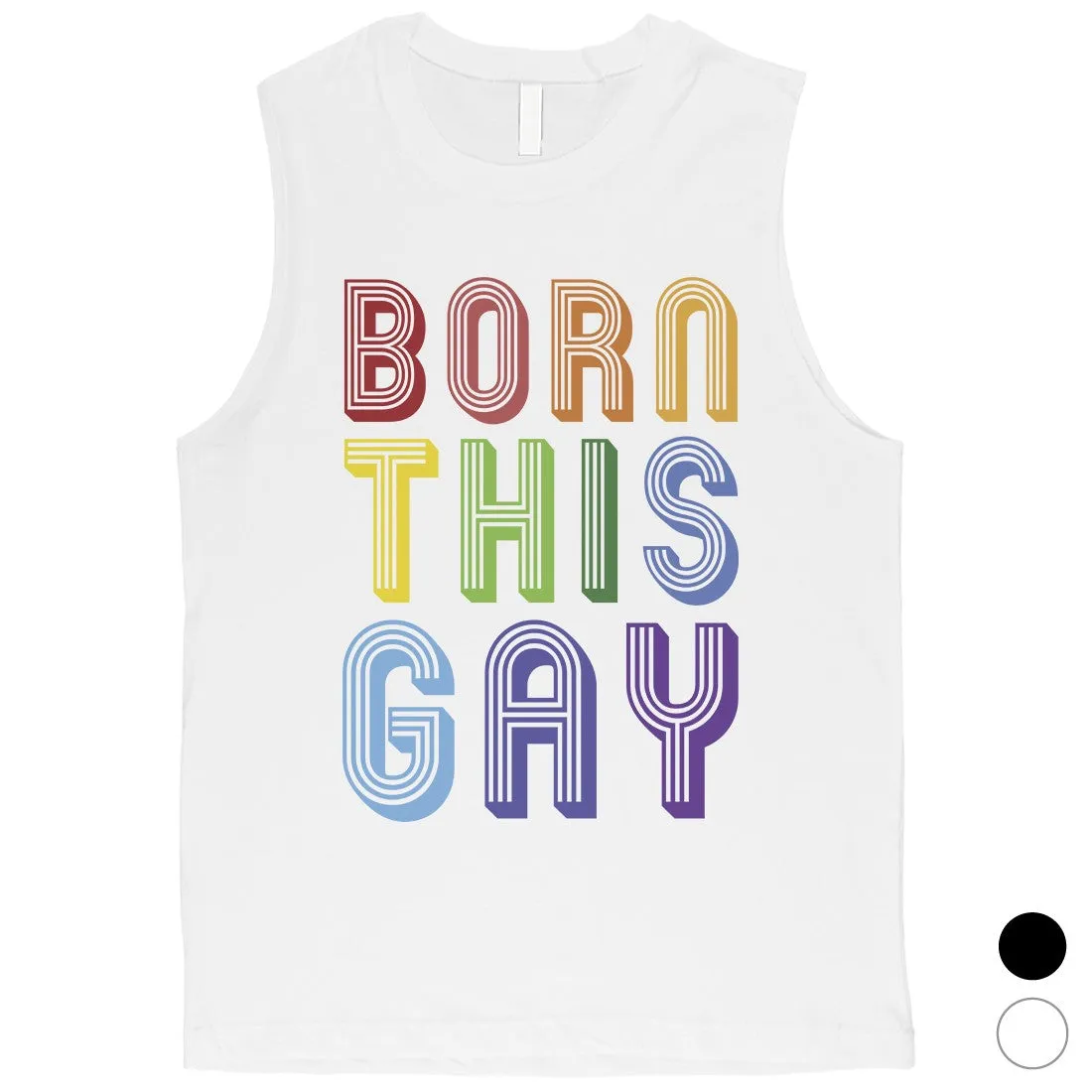 LGBT Born This Gay Rainbow Mens Muscle Top