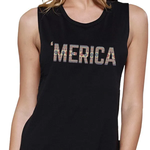 'Merica Womens Black Muscle Tee America Tribal Pattern Lettering