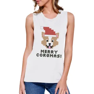 Merry Corgmas Corgi Womens White Muscle Top