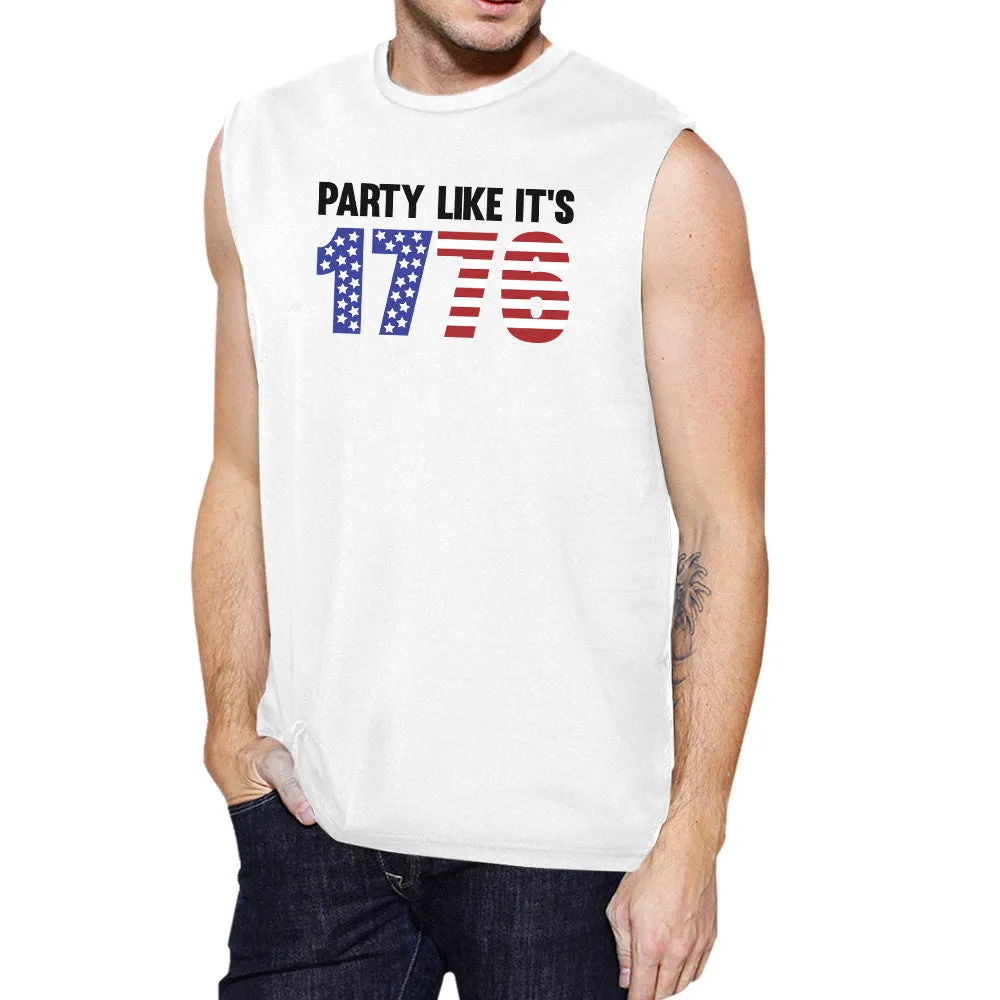 Party Like It's 1776 Funny 4th Of July Mens White Muscle T-Shirt